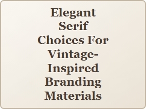 Elegant Serifs for Vintage-Inspired Print Design